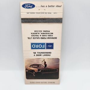 Vintage Matchbook 1968 Ford Thunderbird Denham Wetaskiwin Alberta Garage Decor